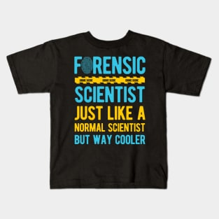 Funny Forensic Scientist Science Gifts Kids T-Shirt